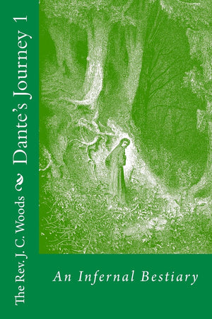 Dante'S Journey 1: An Infernal Bestiary,Used