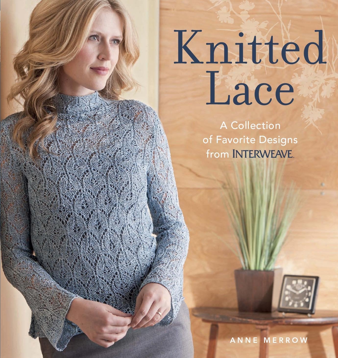 Knitted Lace: A Collection of Favorite Designs from Interweave,Used