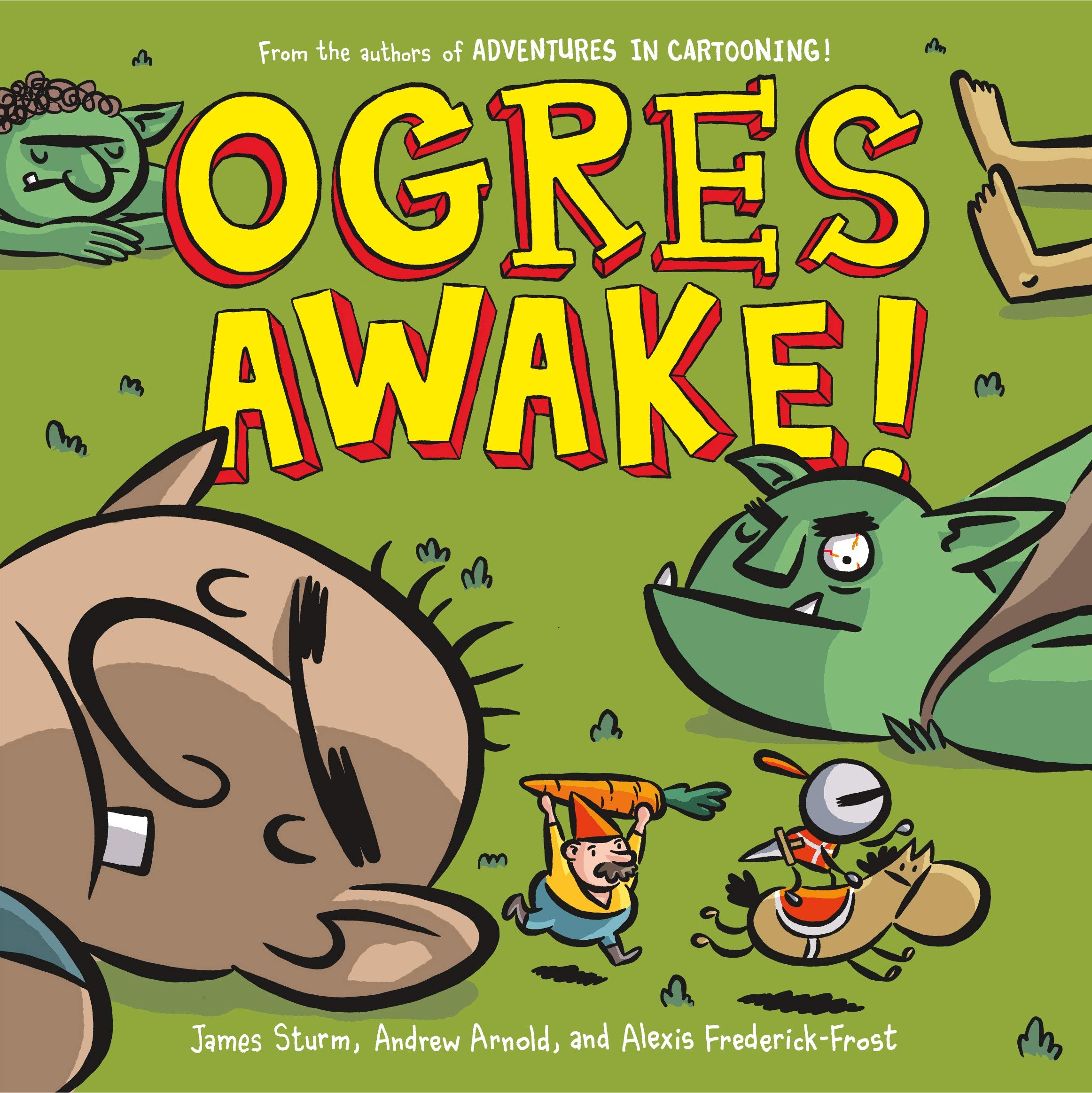 Ogres Awake! (Adventures in Cartooning),Used