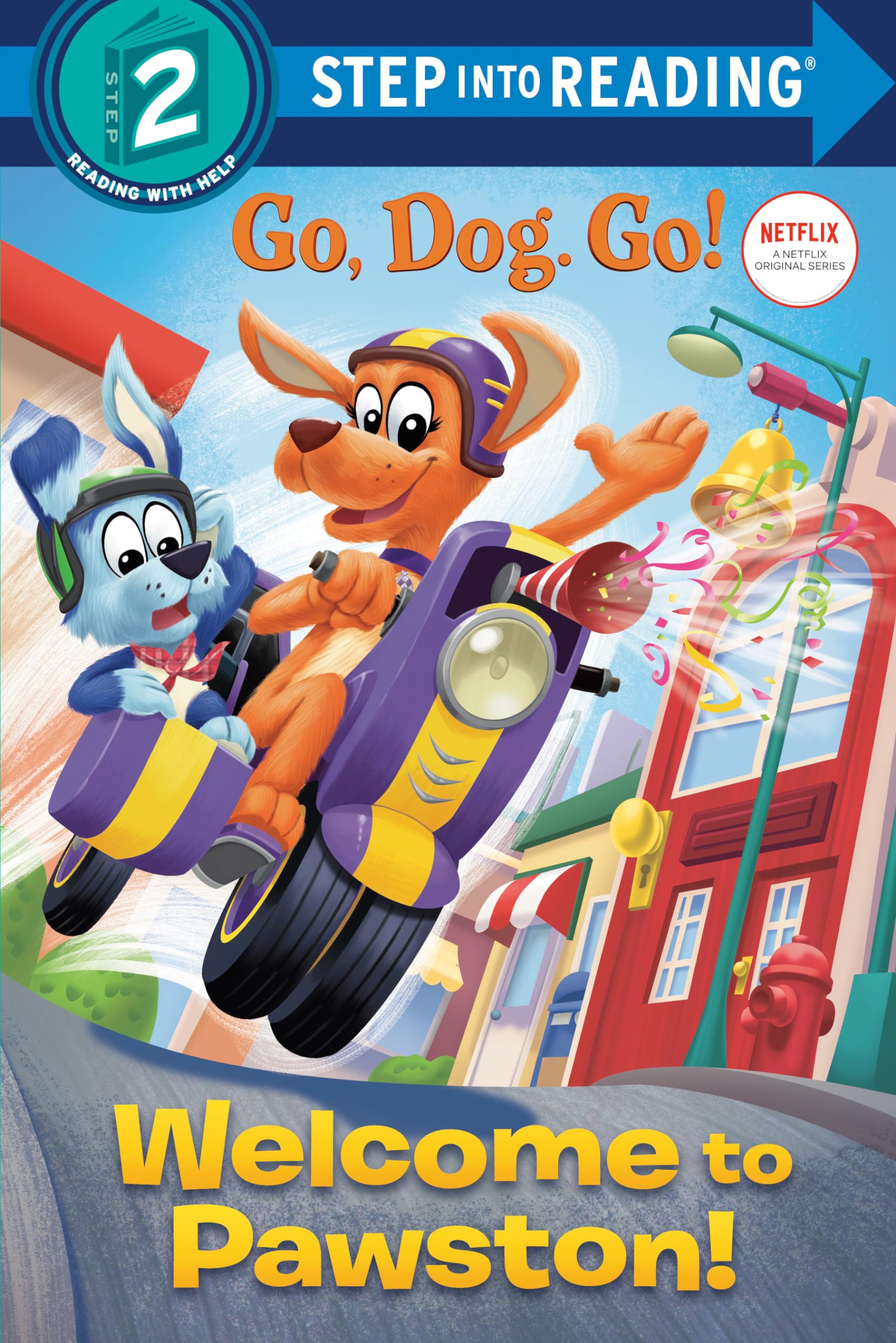 Welcome To Pawston! (Netflix: Go, Dog. Go!) (Step Into Reading),Used