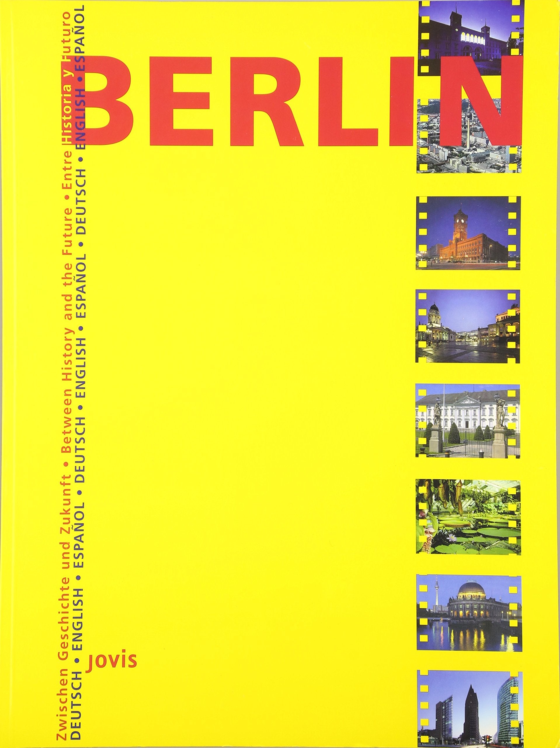 Berlin: From History to Future,Used