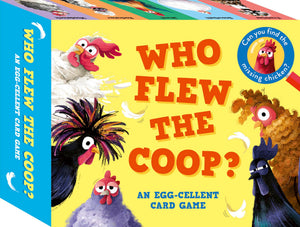 Who Flew The Coop?: An EggCellent Card Game: Can You Find The Missing Chicken?