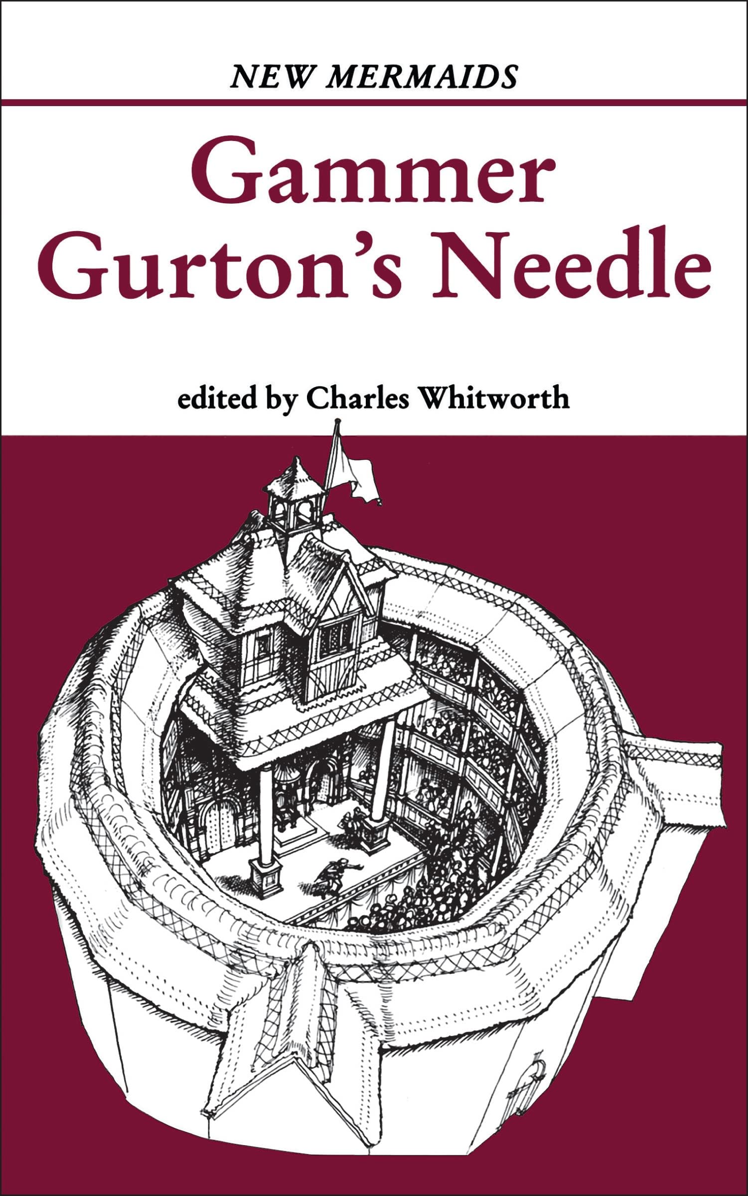Gammer Gurton's Needle (New Mermaids),Used
