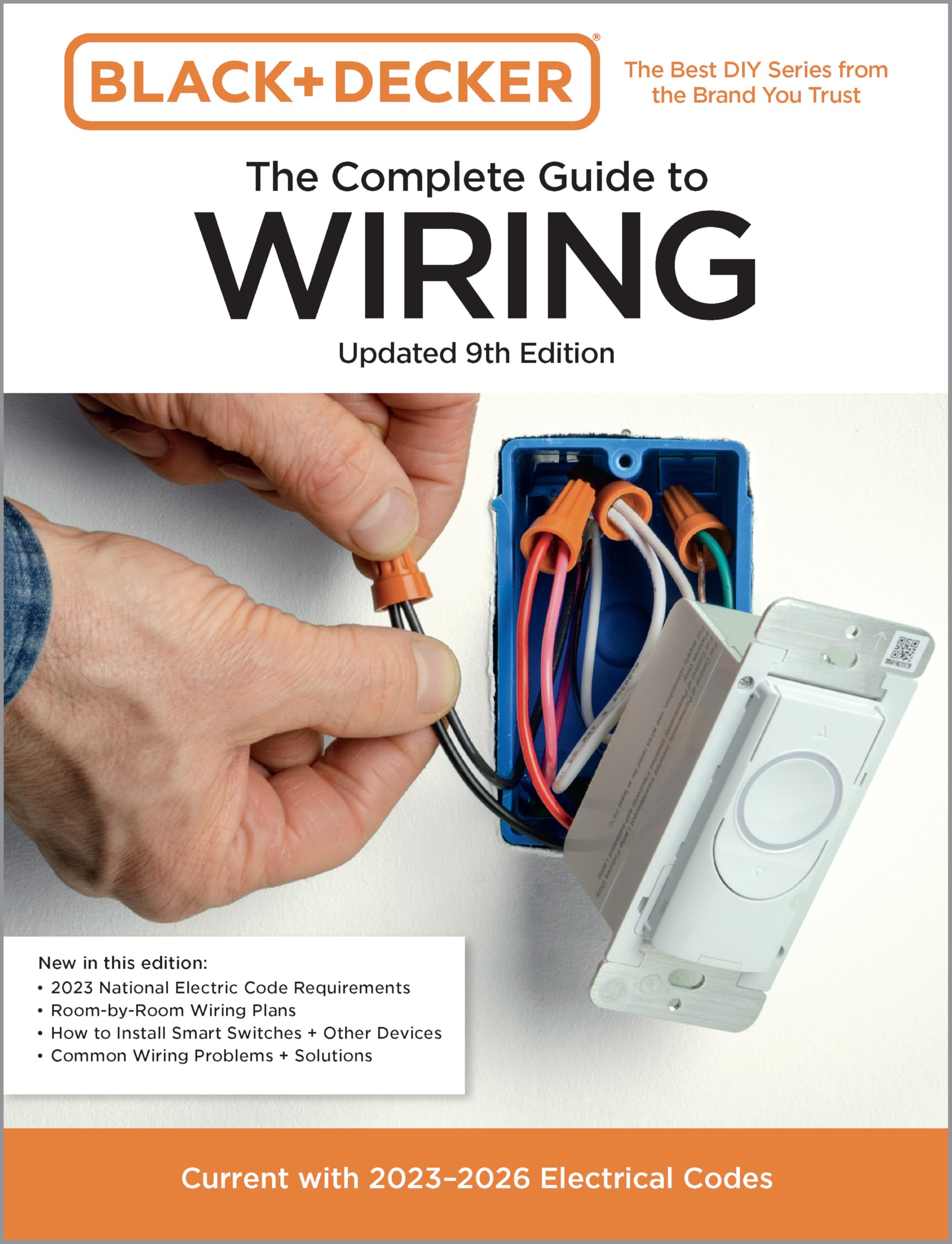 Black & Decker The Complete Guide to Wiring, Updated 9th Edition: Current with 20232026 Electrical Codes (Black & Decker Comple