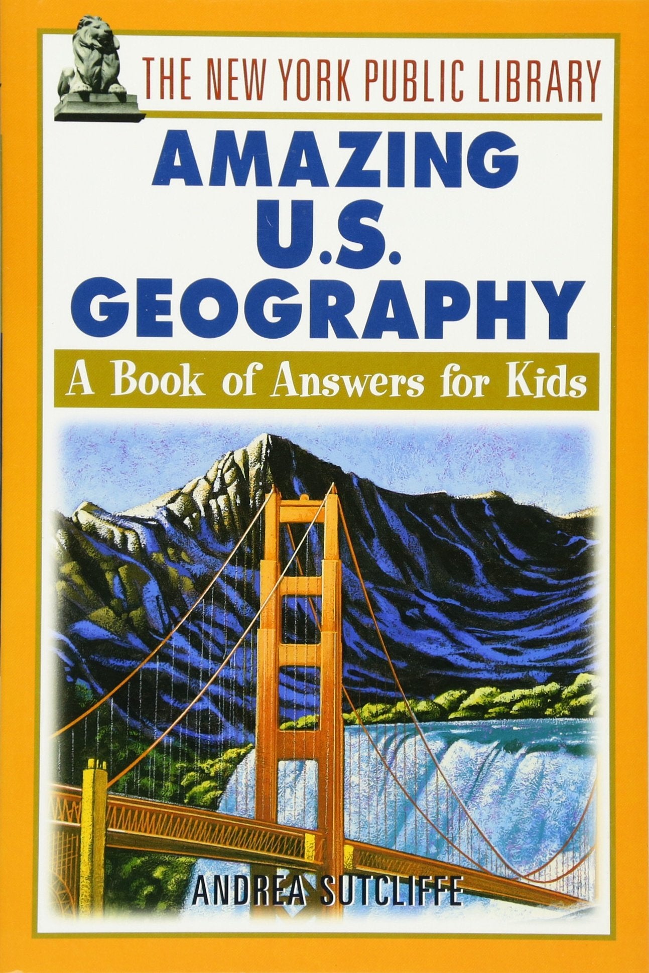 The New York Public Library Amazing US Geography: A Book of Answers for Kids,Used