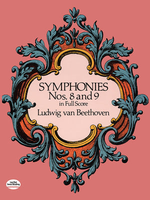 Symphonies Nos. 8 And 9 In Full Score (Dover Orchestral Music Scores),New