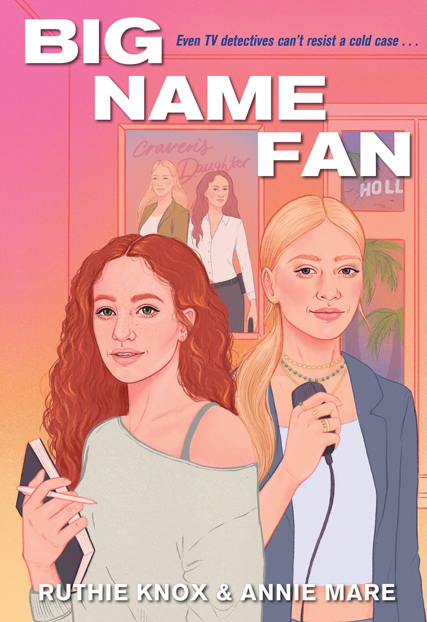 Big Name Fan (A Tv Detectives Novel)