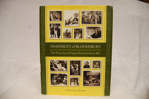 Snapshots of Bloomsbury: The Private Lives of Virginia Woolf,Used