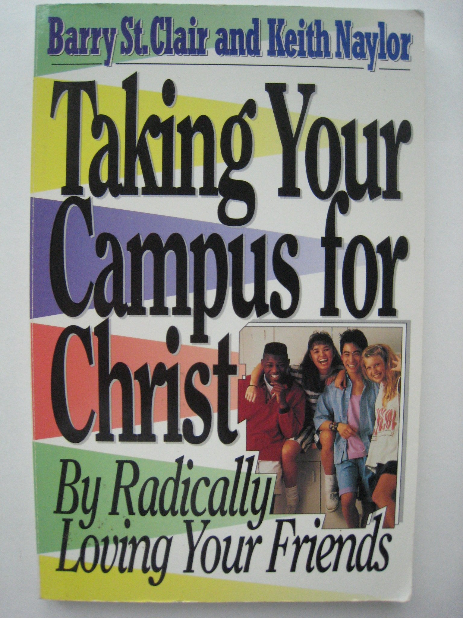 Taking Your Campus for Christ,Used