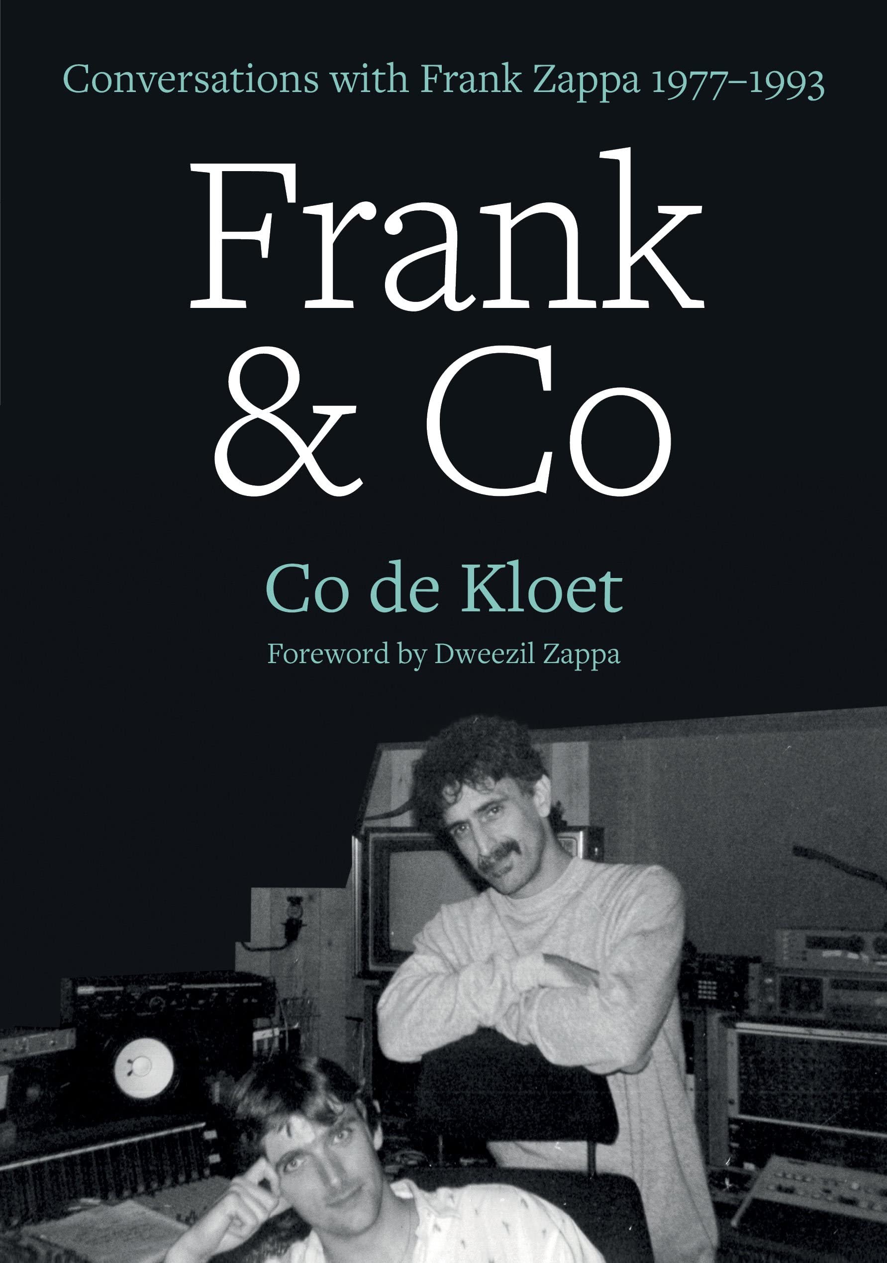 Frank & Co: Conversations with Frank Zappa 19771993,Used