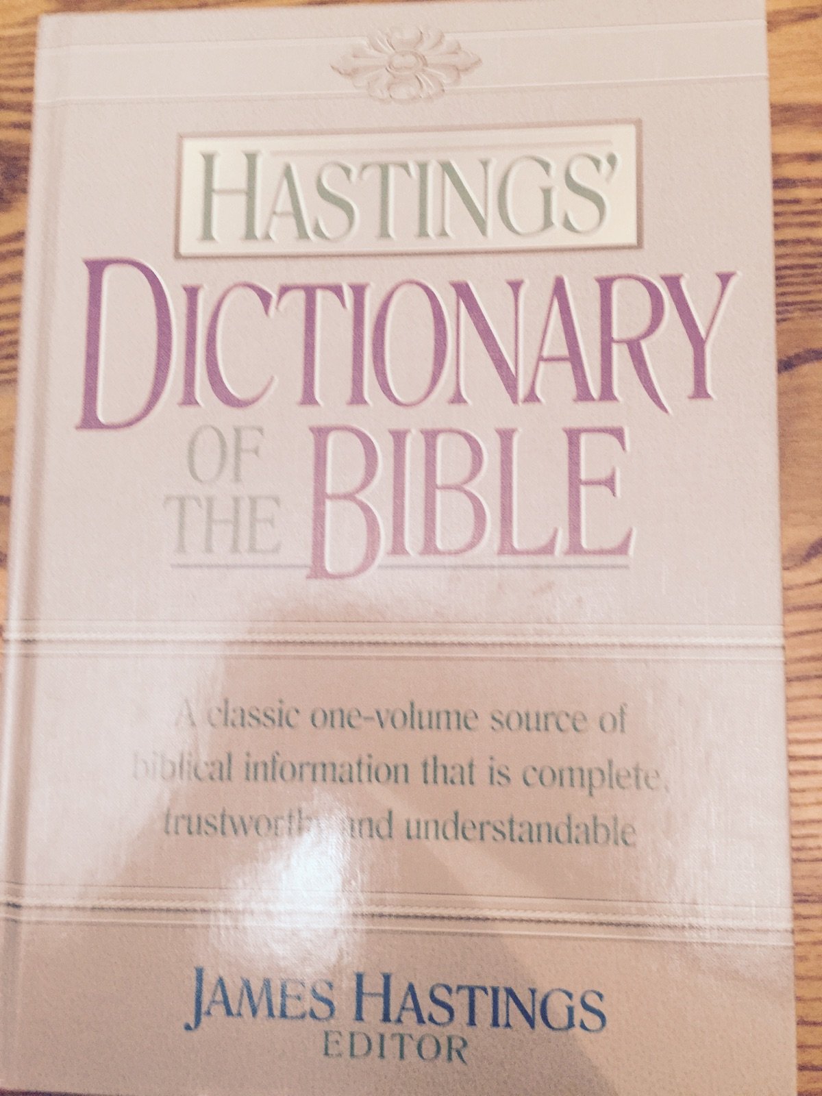 Hastings' Dictionary of the Bible,Used