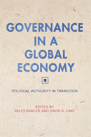 Governance In A Global Economy: Political Authority In Transition,Used
