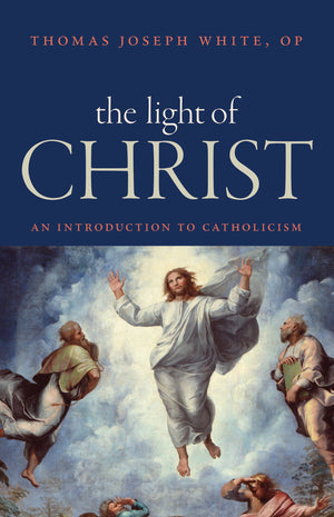 The Light Of Christ: An Introduction To Catholicism,New