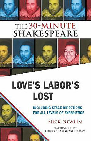 Love's Labor's Lost: The 30Minute Shakespeare,Used