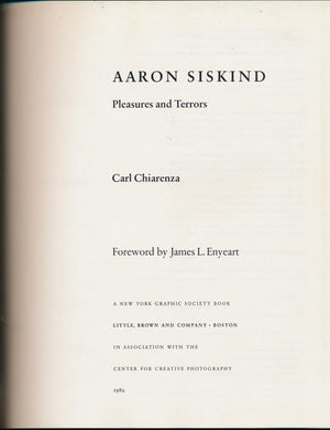 Aaron Siskind: Pleasures And Terrors,New