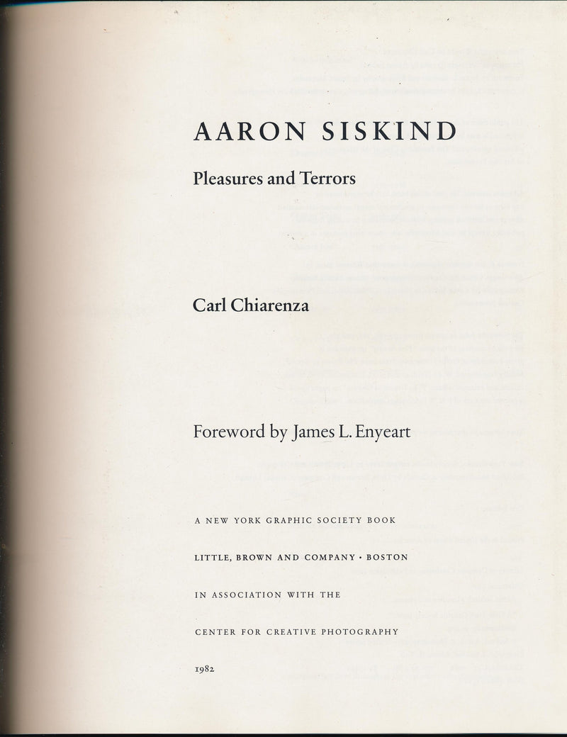 Aaron Siskind: Pleasures And Terrors,New
