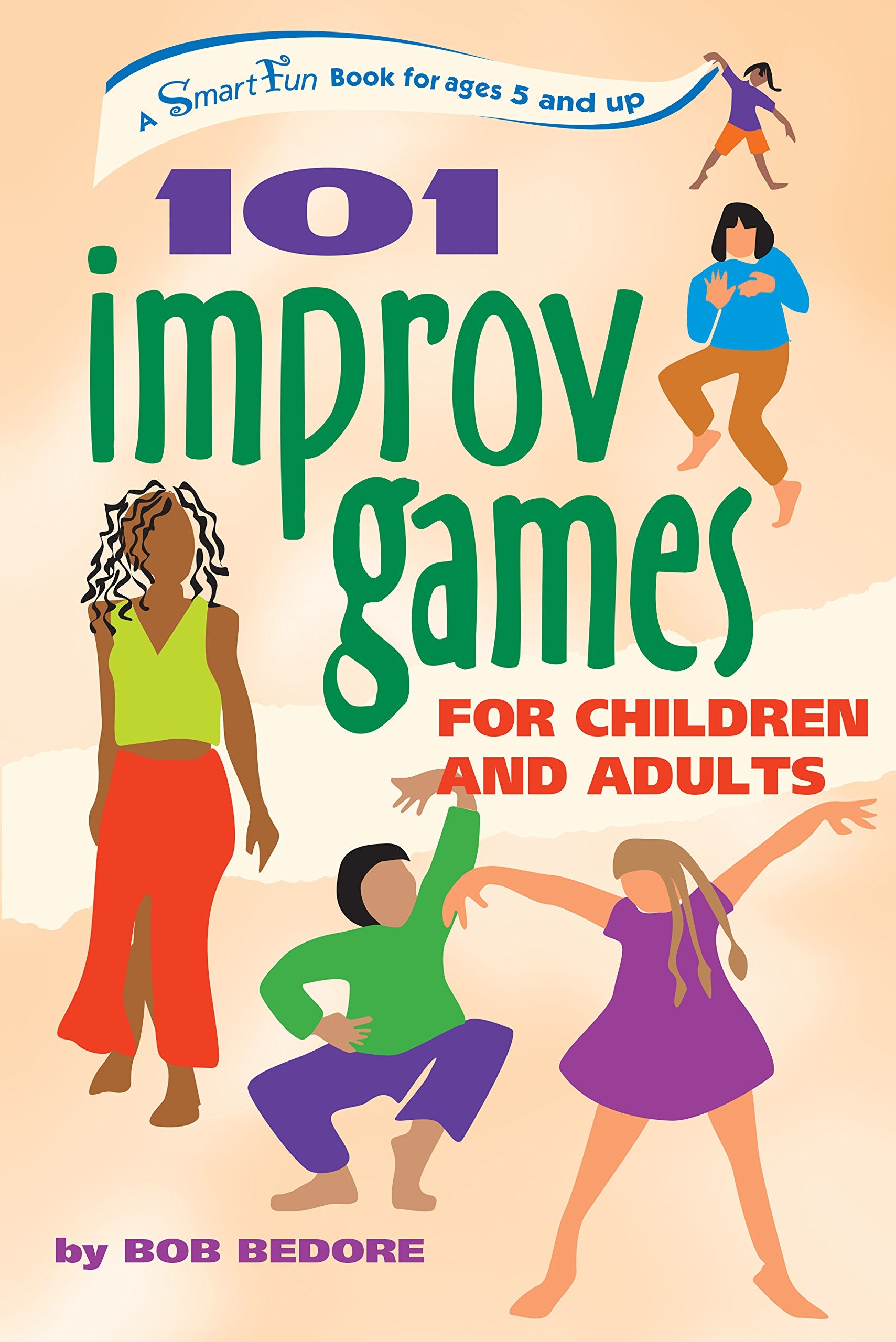 101 Improv Games for Children and Adults,Used