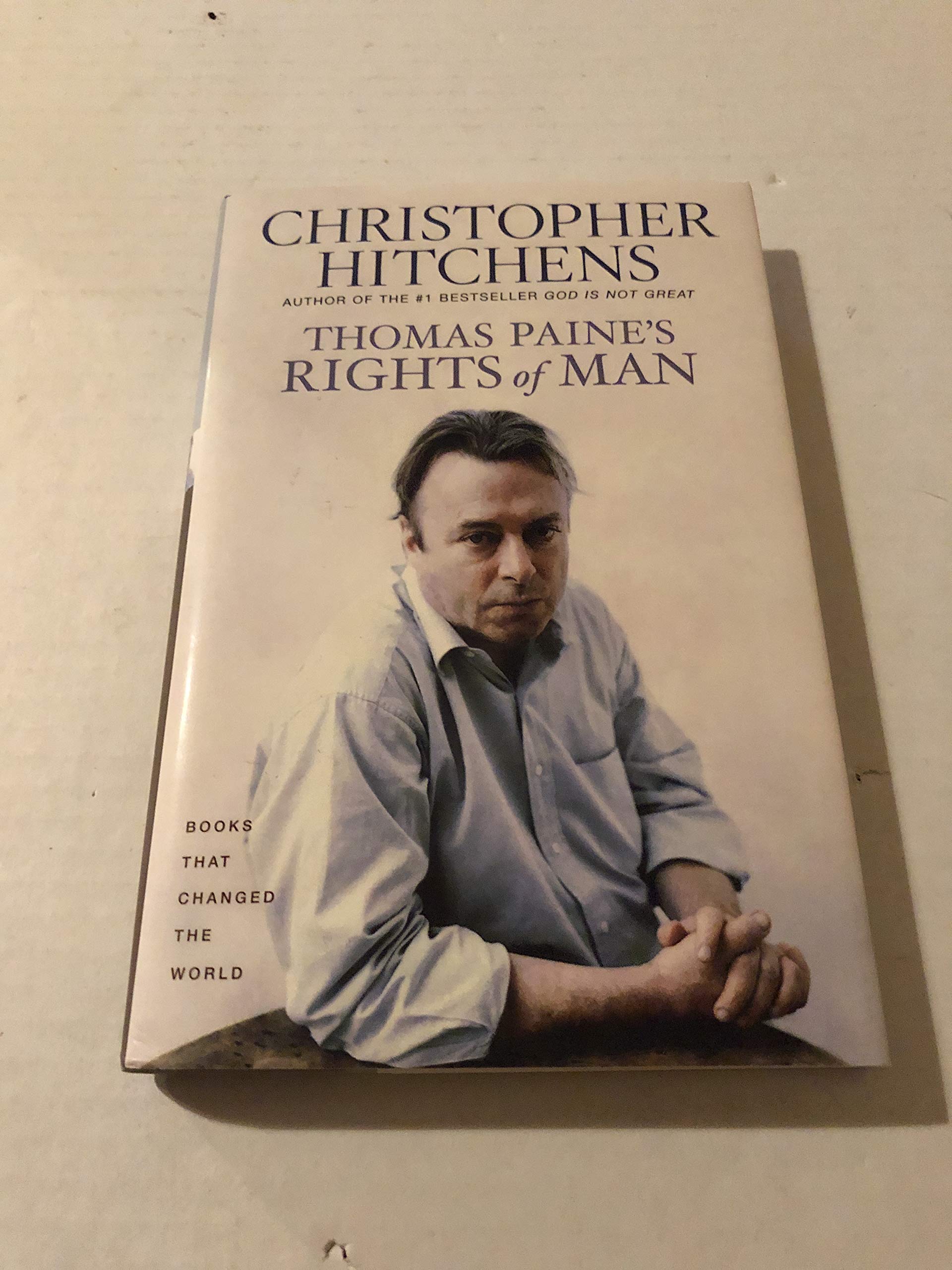 Thomas Paine'S Rights Of Man: A Biography (Books That Changed The World)