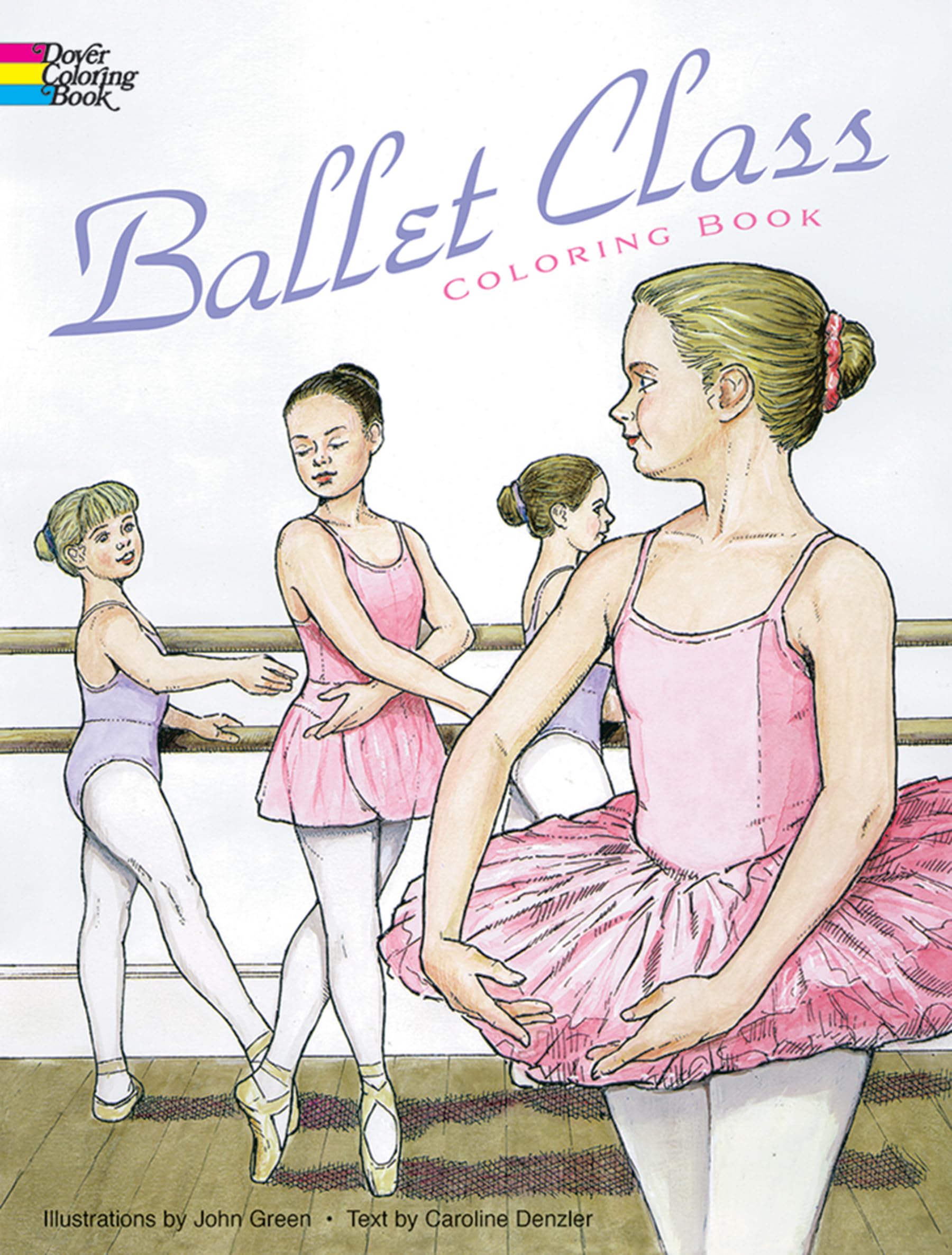 Ballet Class Coloring Book (Dover Kids Coloring Books),Used