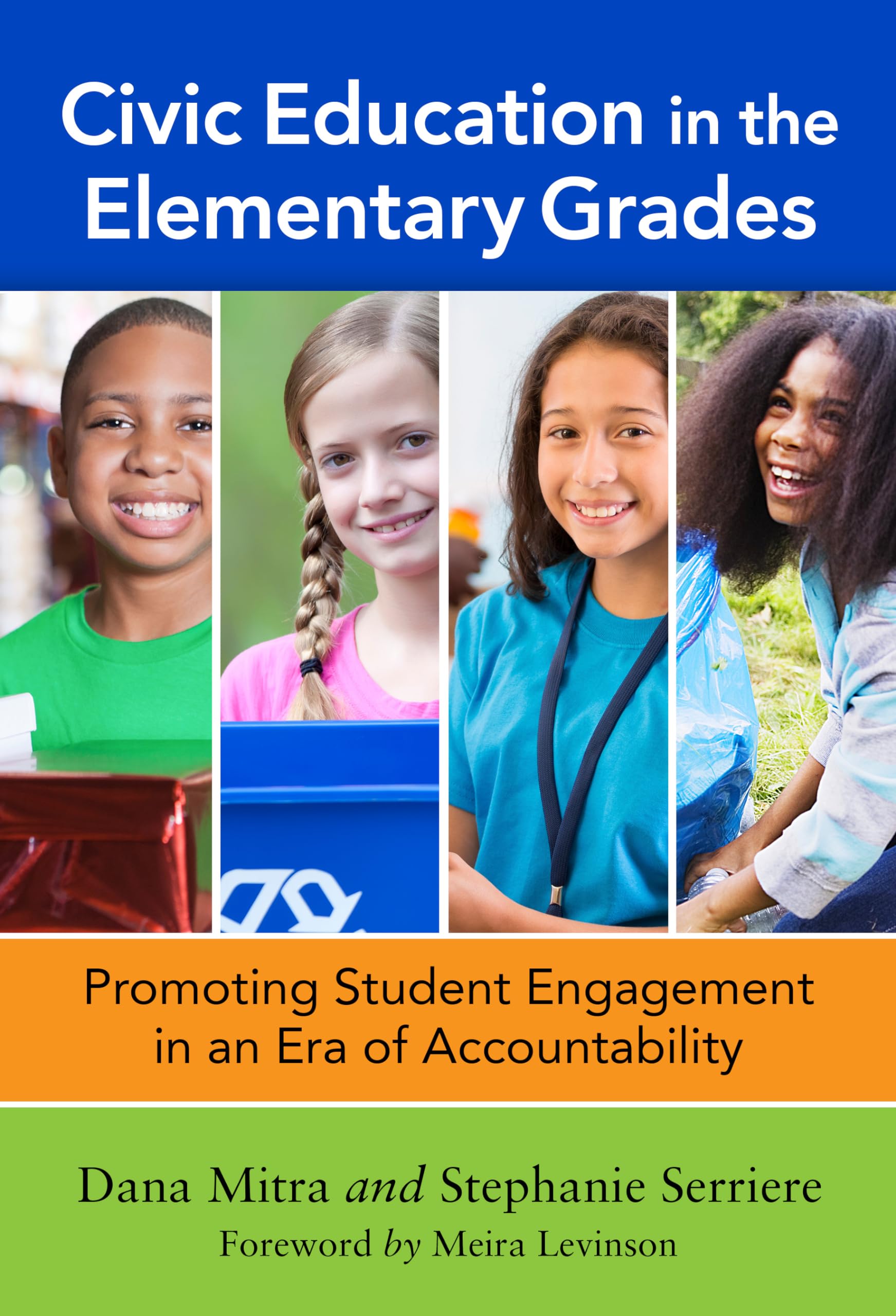 Civic Education In The Elementary Grades: Promoting Student Engagement In An Era Of Accountability,Used