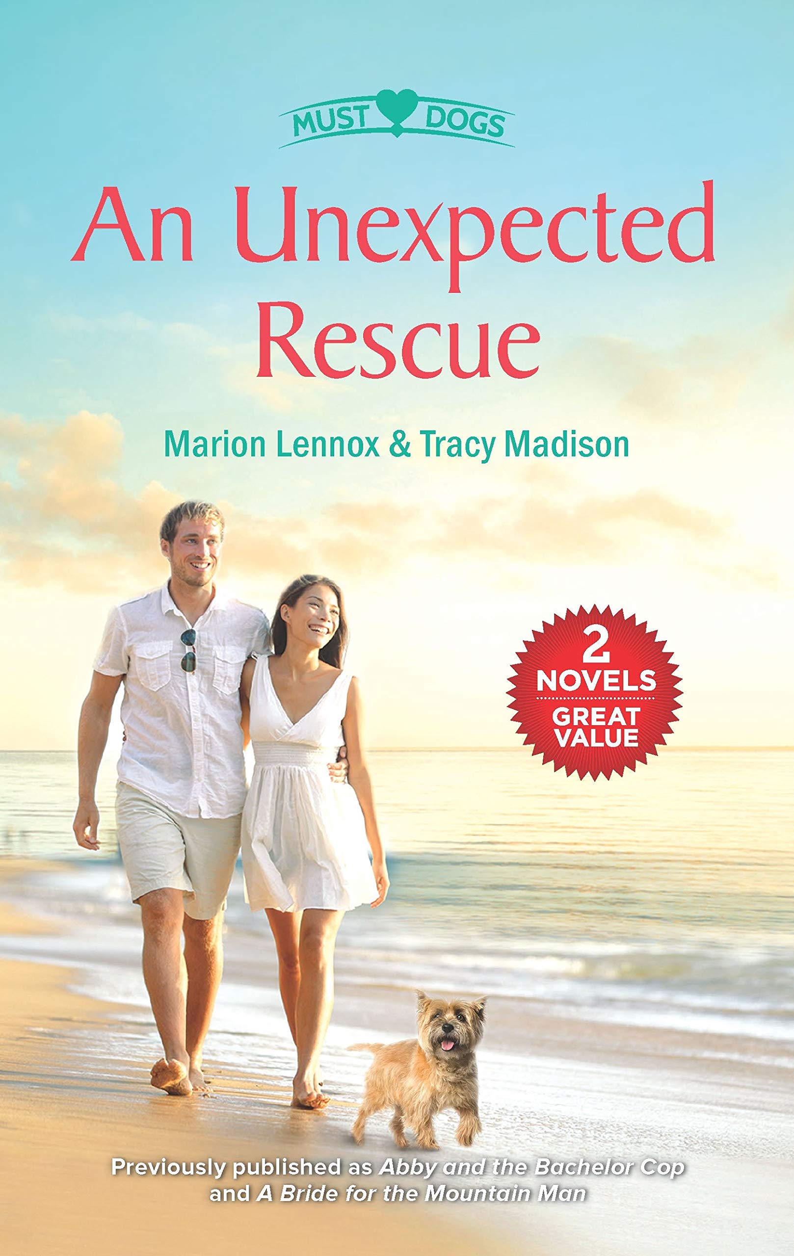 An Unexpected Rescue: A 2in1 Collection (Must Love Dogs),Used