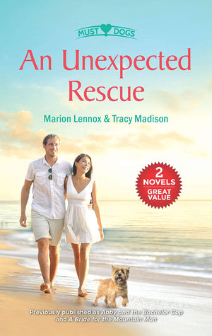 An Unexpected Rescue: A 2in1 Collection (Must Love Dogs),Used