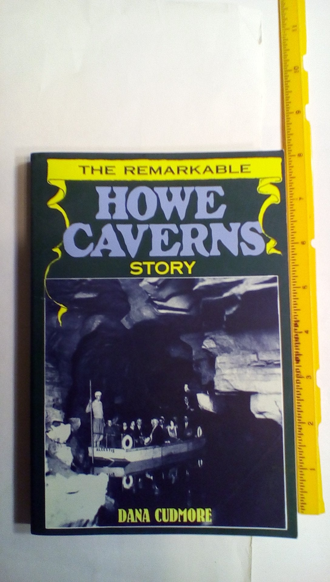 The Remarkable Howe Caverns Story
