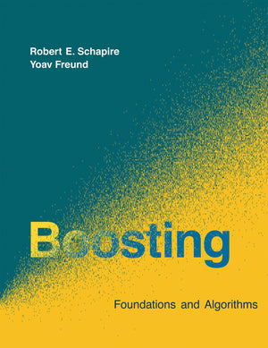 Boosting: Foundations And Algorithms (Adaptive Computation And Machine Learning Series),Used