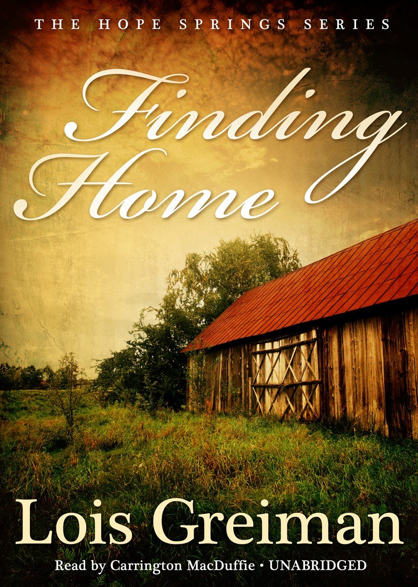 Finding Home (Hope Springs Novels),Used