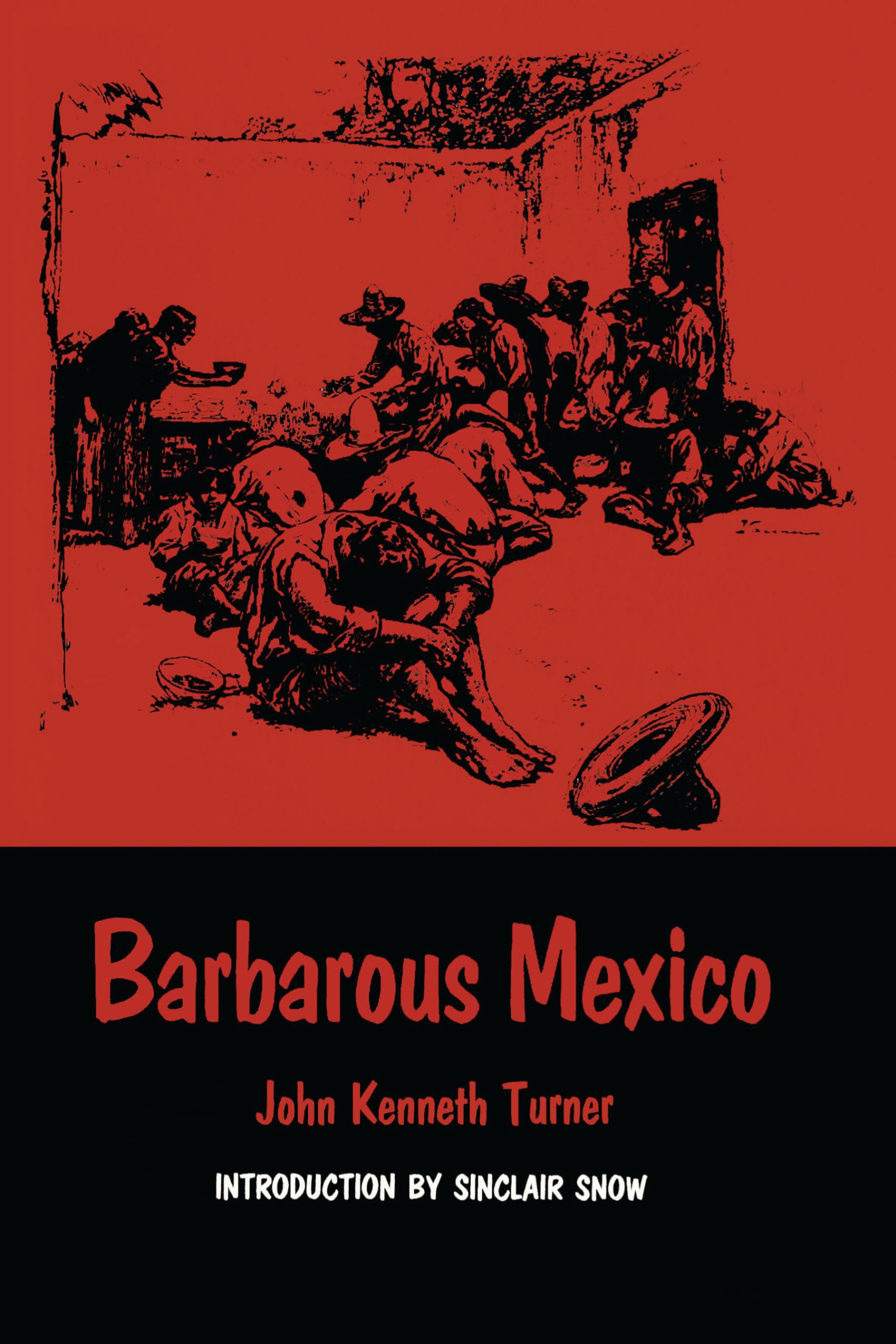 Barbarous Mexico (Texas Pan American Series),Used