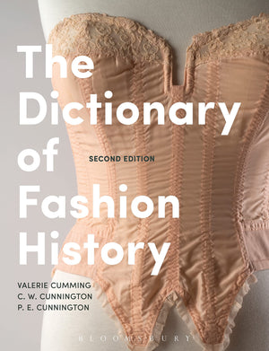The Dictionary of Fashion History,Used