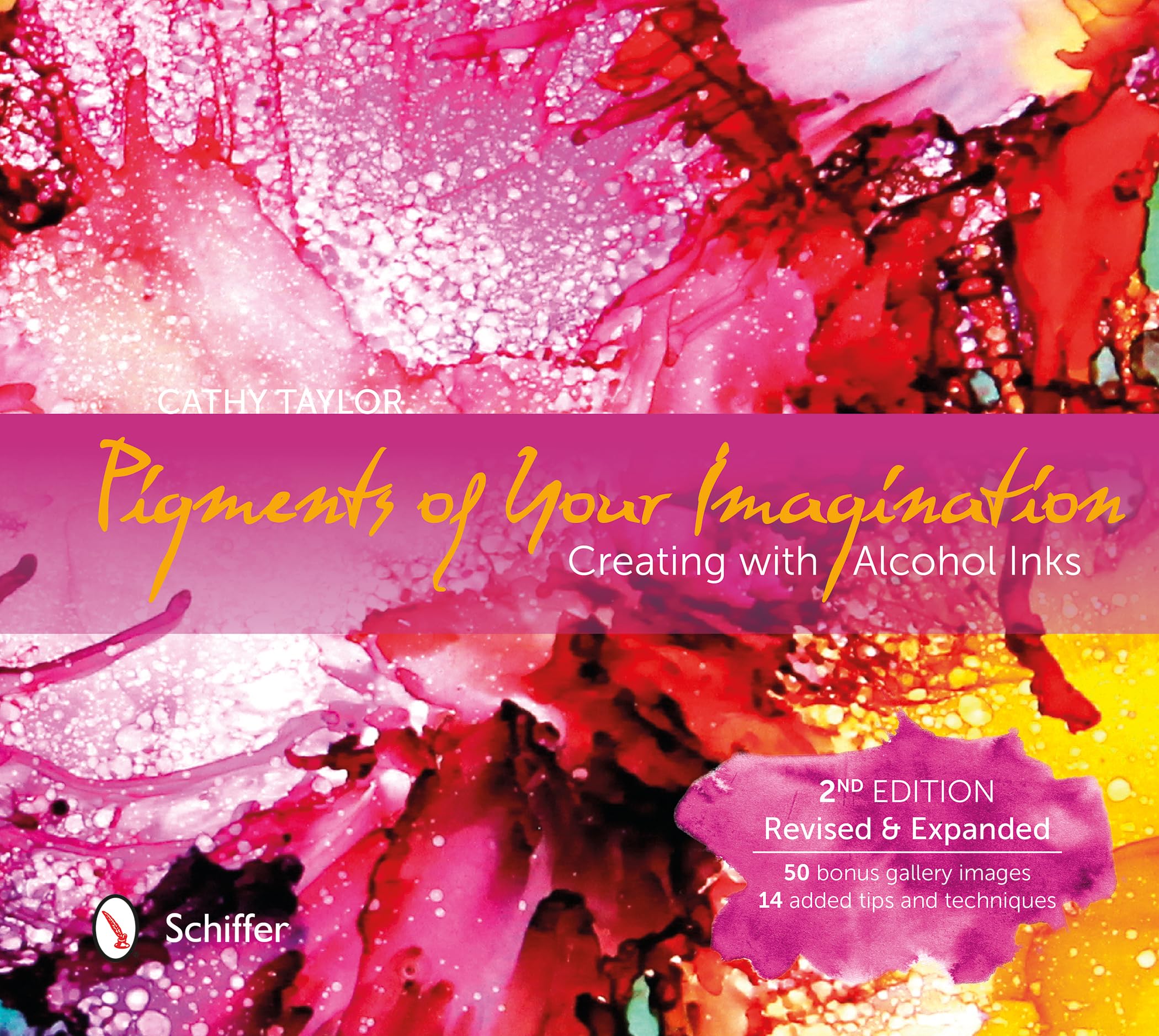 Pigments Of Your Imagination: Creating With Alcohol Inks
