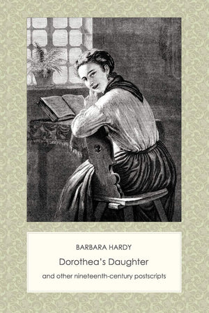 Dorothea'S Daughter And Other Nineteenthcentury Postscripts (Contemporary Voices),Used