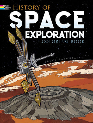 History of Space Exploration Coloring Book (Dover Space Coloring Books),Used