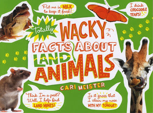 Totally Wacky Facts About Land Animals (Mind Benders),Used