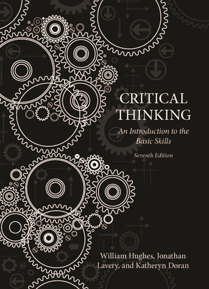 Critical Thinking: An Introduction to the Basic Skills  Seventh Edition,Used