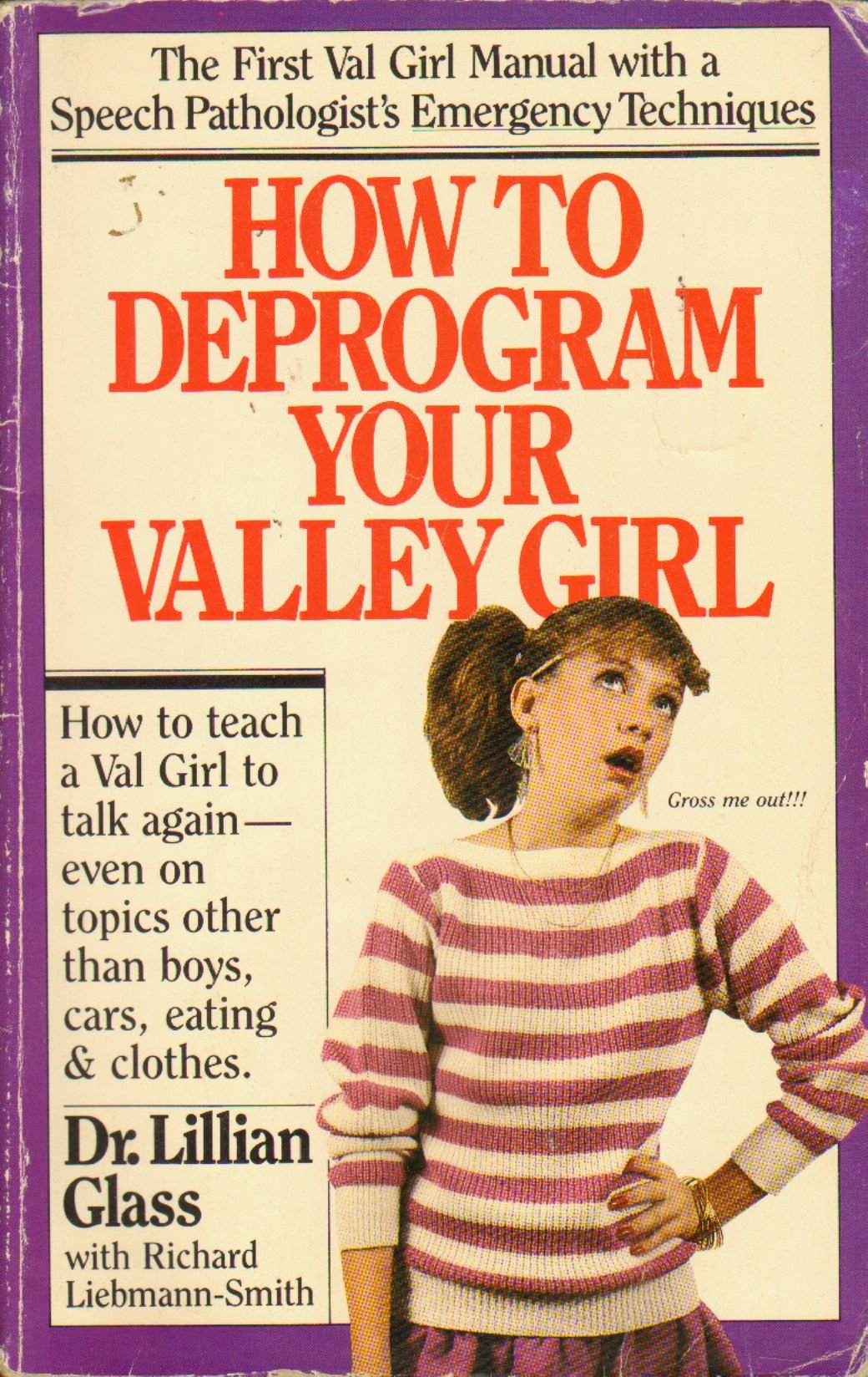 How to deprogram your valley girl (A Lightning book),Used