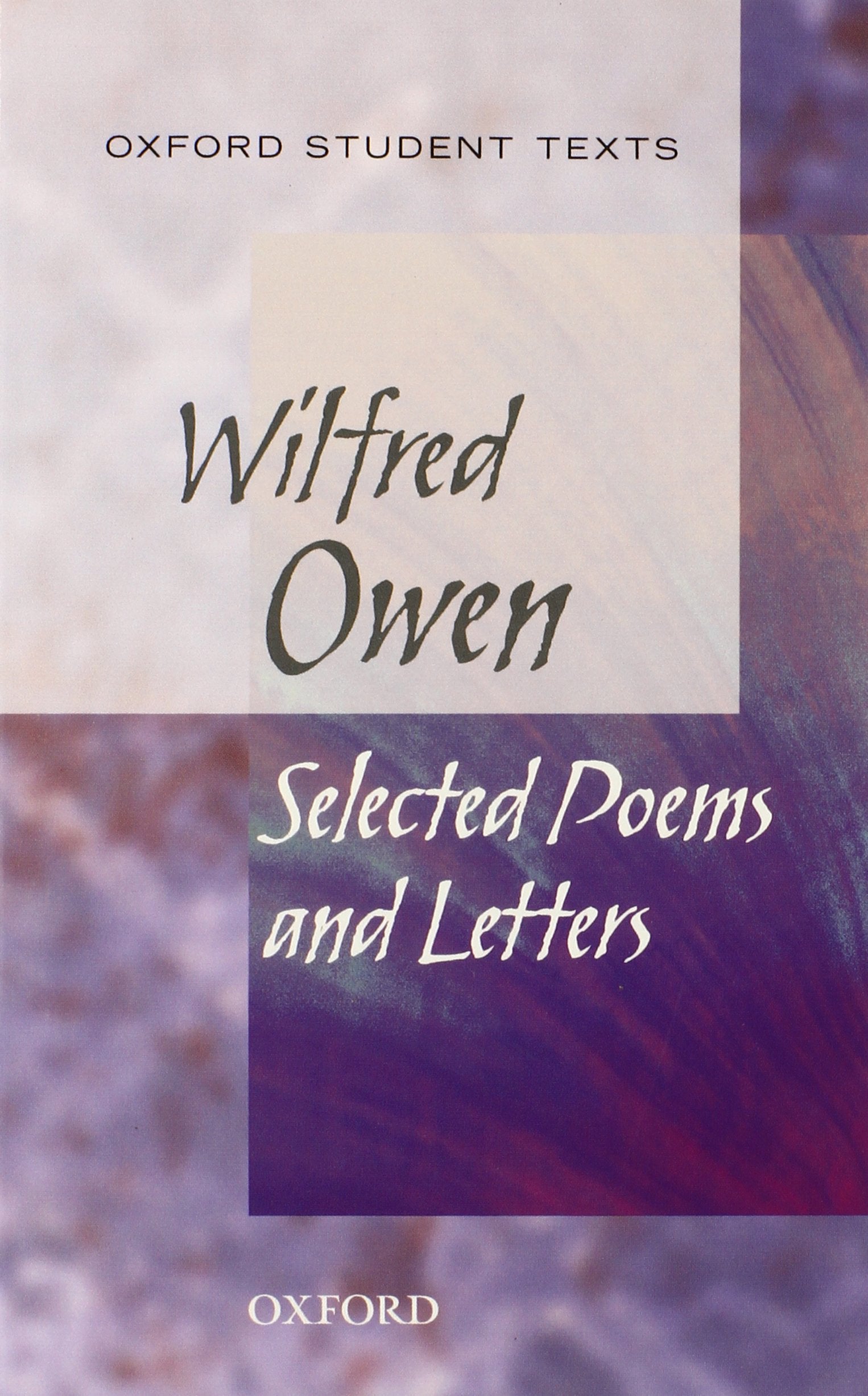 Wilfred Owen (Oxford Student Texts),Used