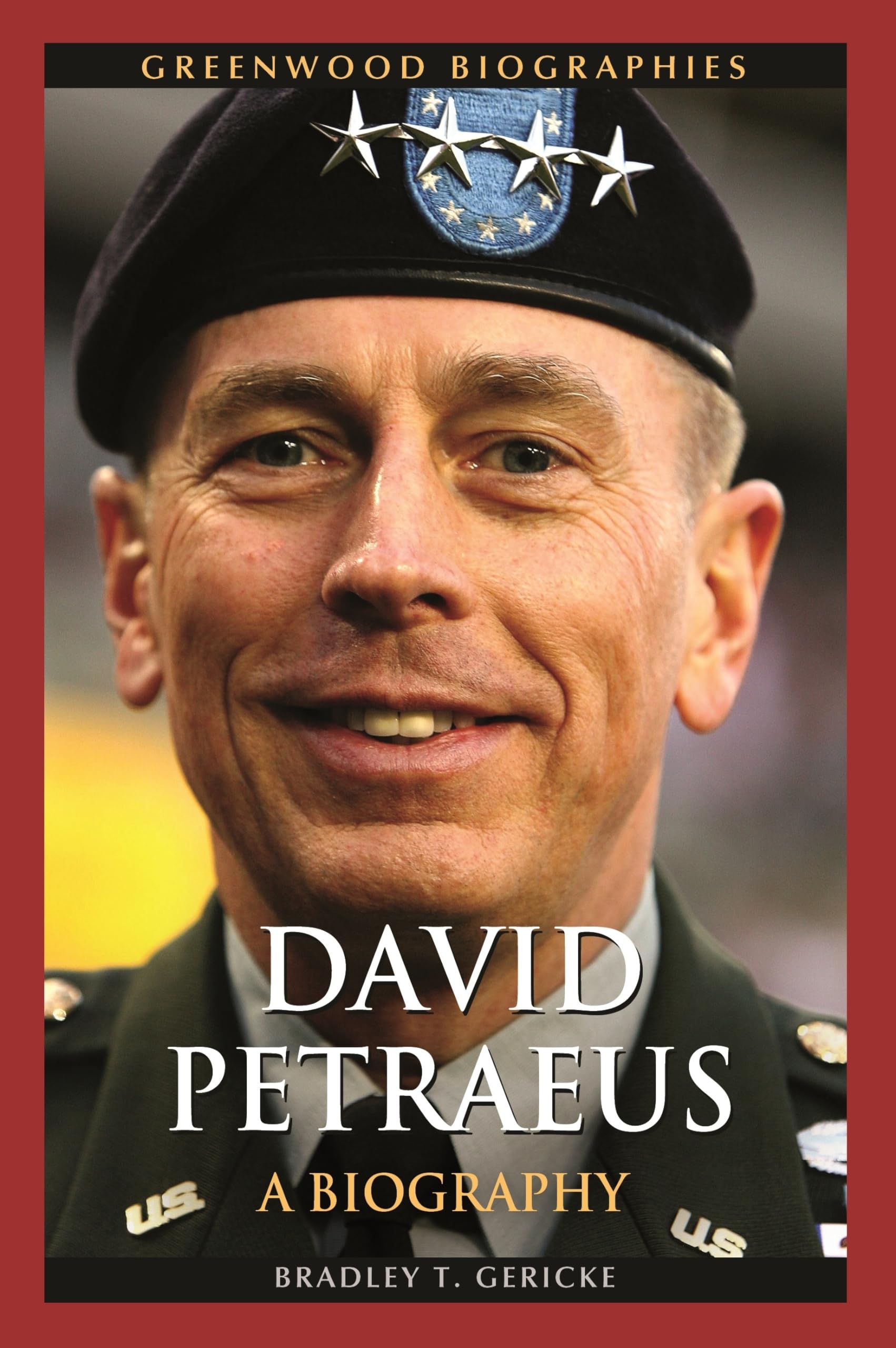 David Petraeus: A Biography (Greenwood Biographies),Used