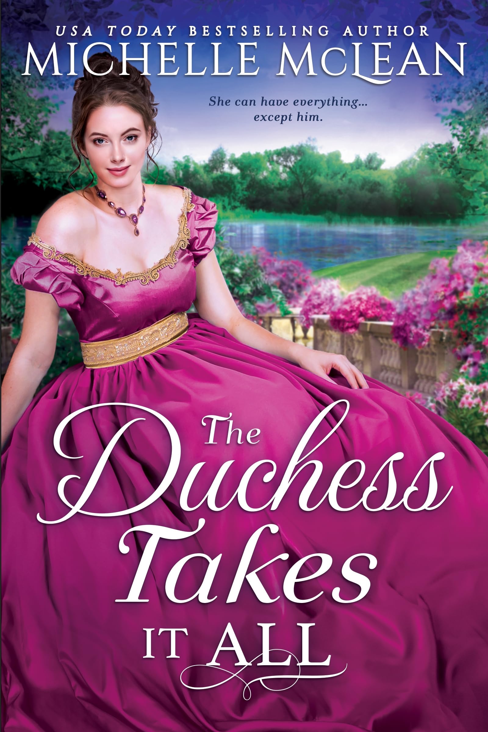 The Duchess Takes it All,New