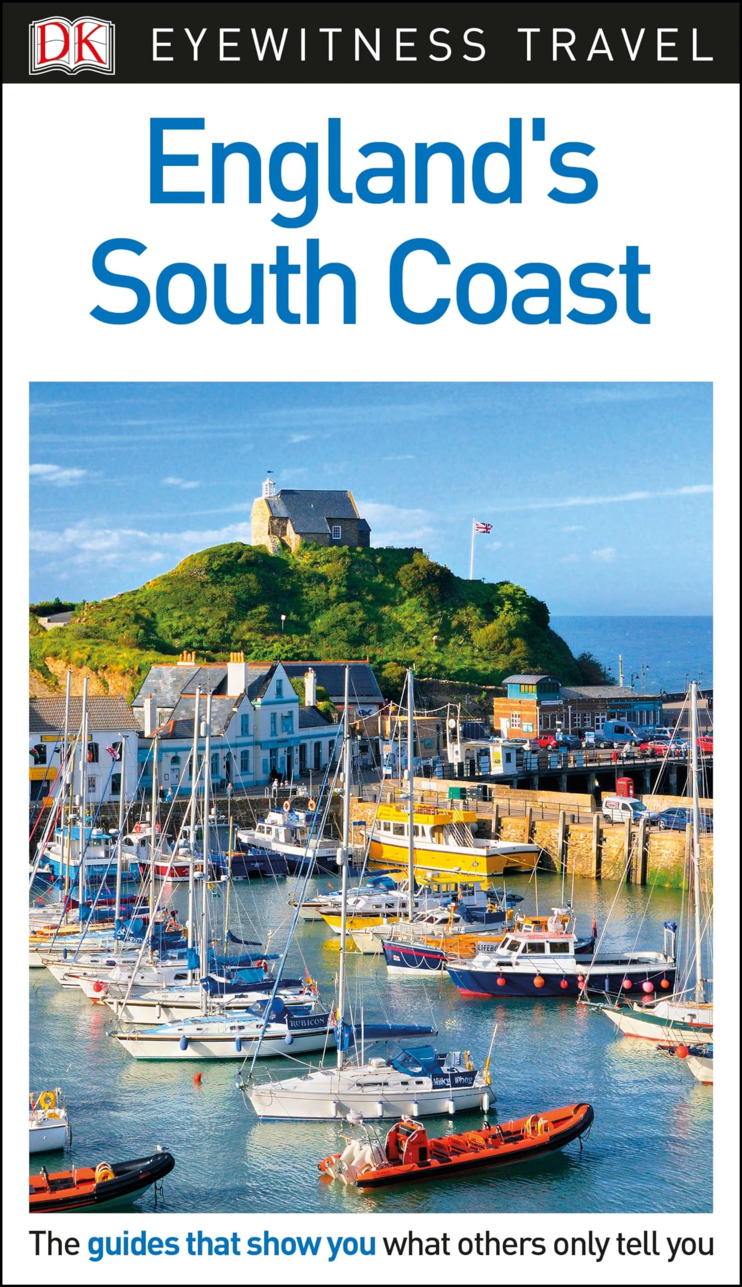 Dk Eyewitness England'S South Coast (Travel Guide)