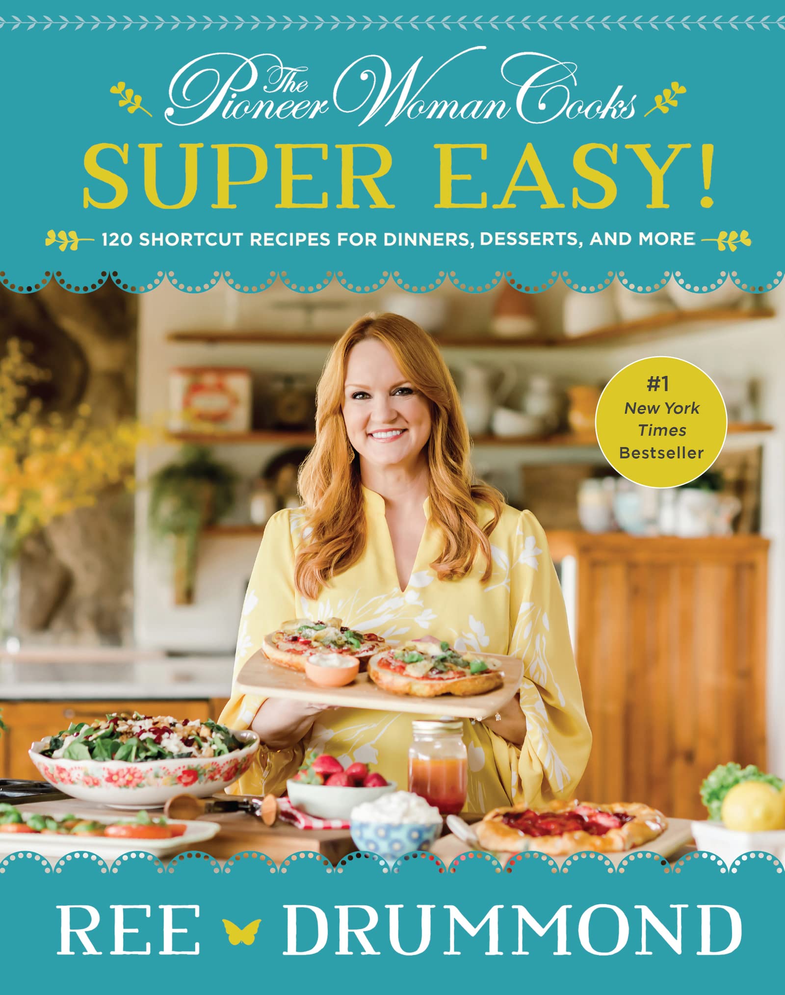The Pioneer Woman CooksSuper Easy!: 120 Shortcut Recipes for Dinners, Desserts, and More,Used