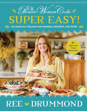 The Pioneer Woman CooksSuper Easy!: 120 Shortcut Recipes for Dinners, Desserts, and More,Used