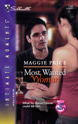 Most Wanted Woman: Line of Duty (Silhouette Intimate Moments No. 1396) (Line of Duty, 6),New