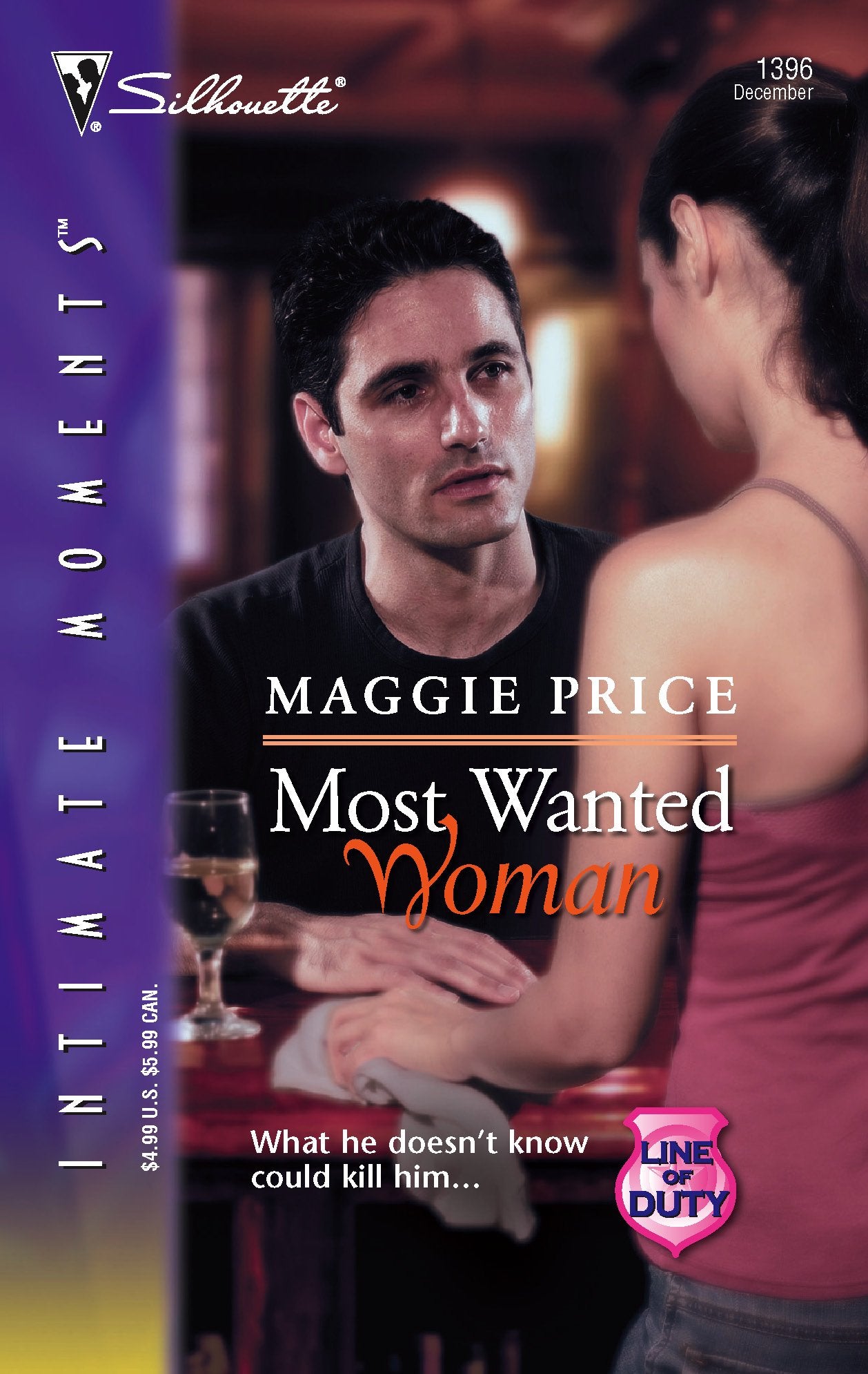 Most Wanted Woman: Line of Duty (Silhouette Intimate Moments No. 1396) (Line of Duty, 6),Used