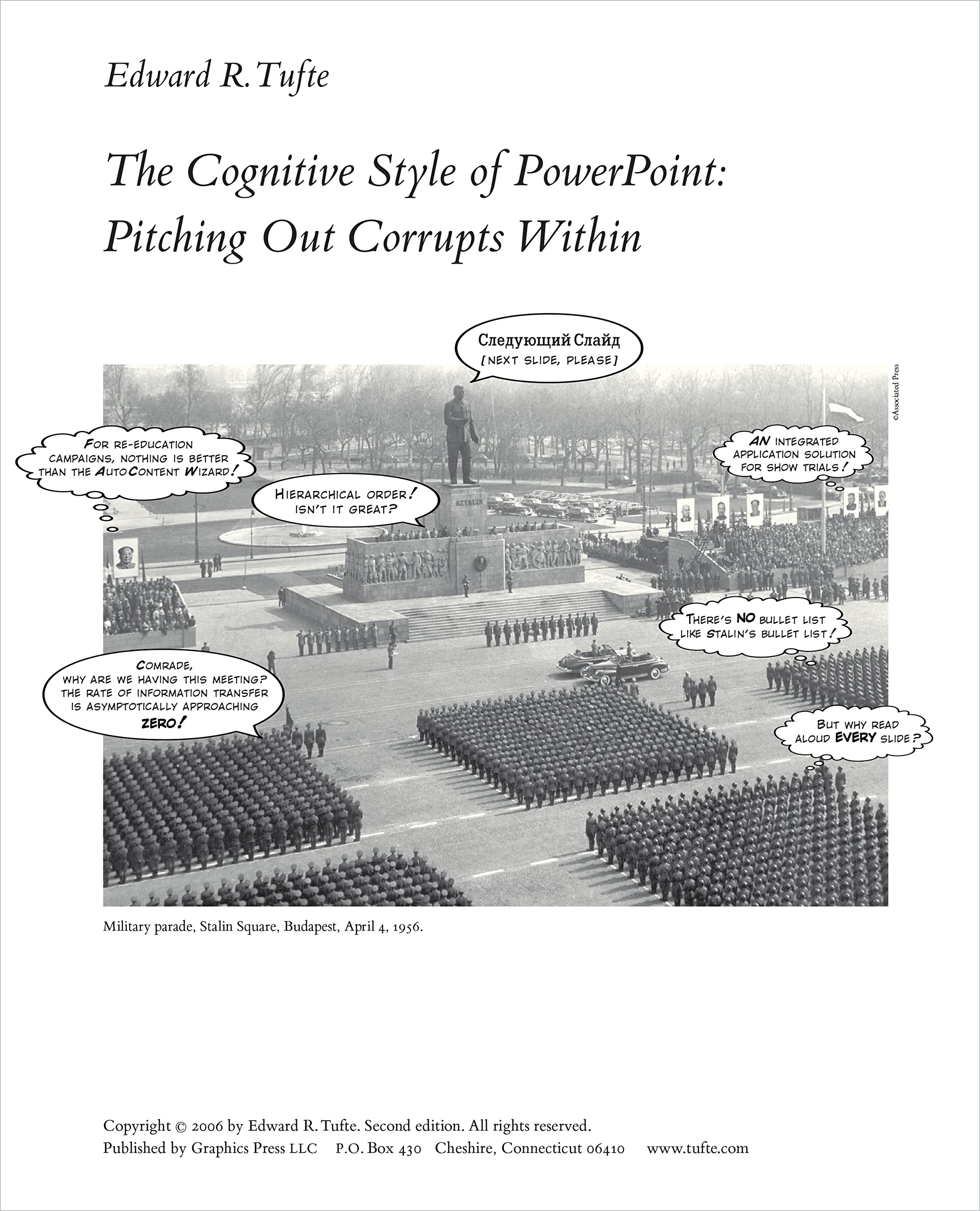 The Cognitive Style of PowerPoint: Pitching Out Corrups Within, 2nd ed.,New