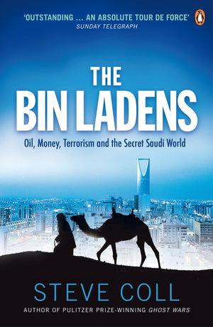 Bin Ladens: Oil, Money, Terrorism and the Secret Saudi World,Used