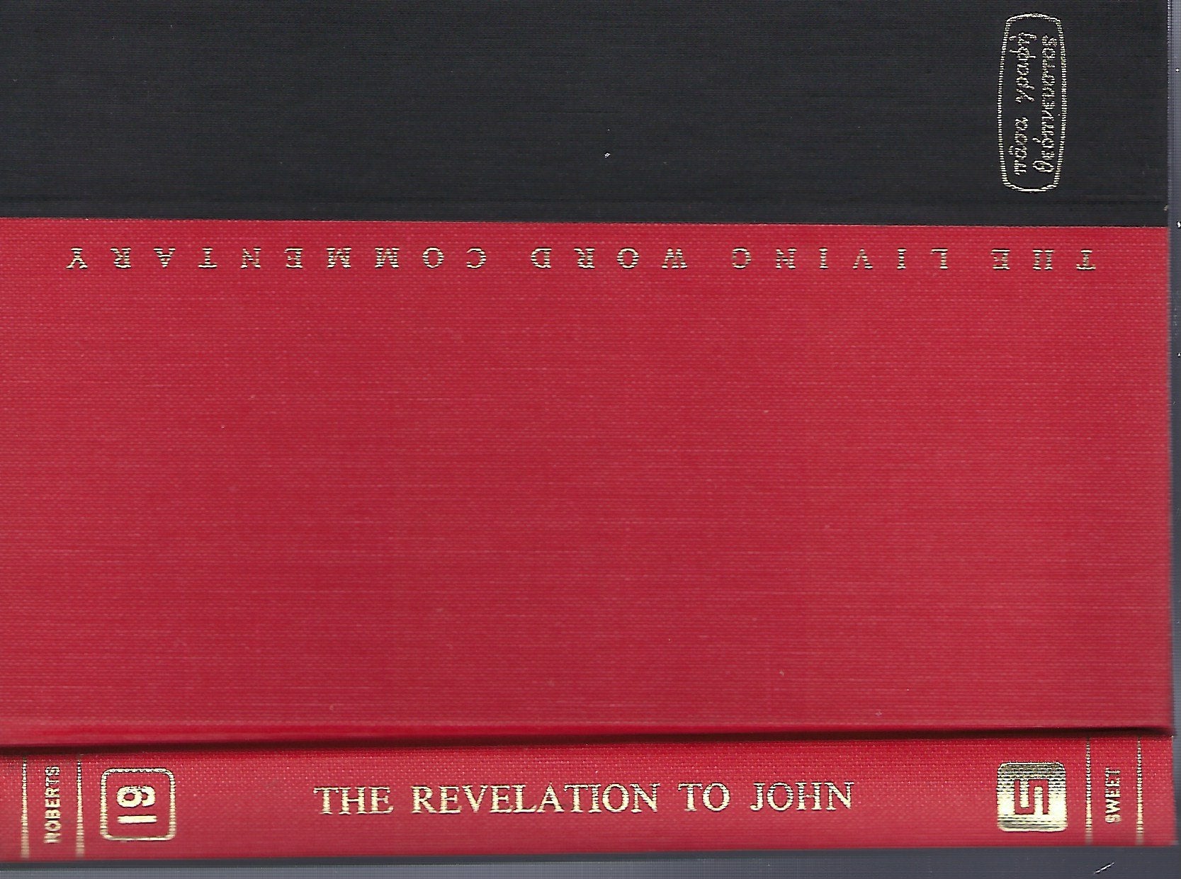 The Revelation to John (the Apocalypse) (The Living word commentary),Used