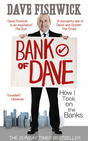 Bank of Dave: How I Took On the Banks,Used