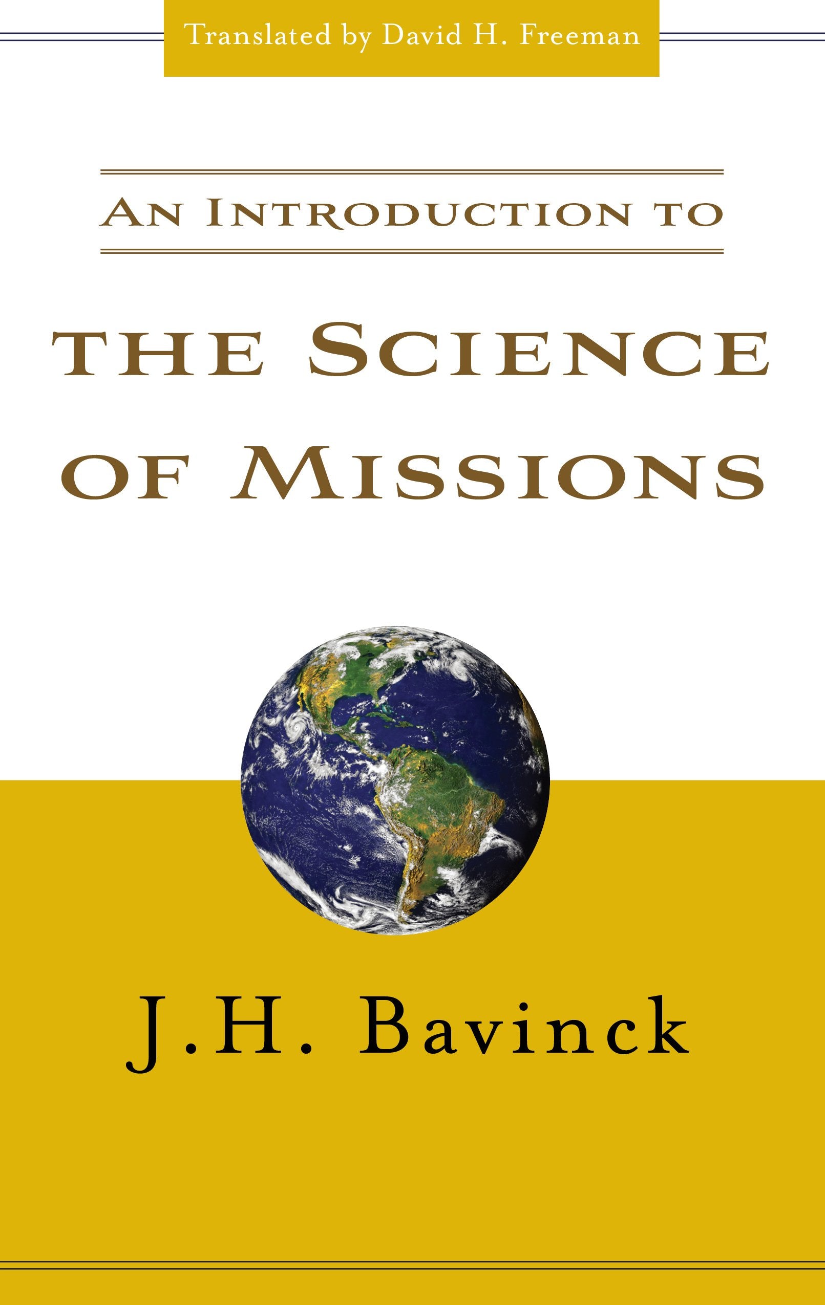 An Introduction to the Science of Missions,Used